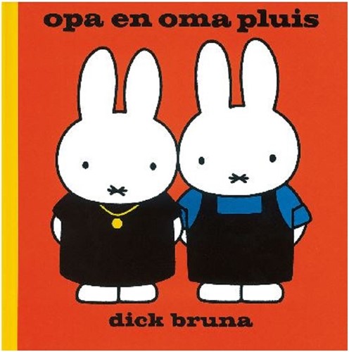 Mercis Nijntje: Opa en oma pluis. 2+
