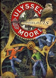 Bakermat kinderboek Ulysses Moore Het Spiegelhuis avontuur 9+