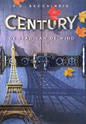 Bakermat Century 3: De stad van de wind. 12+