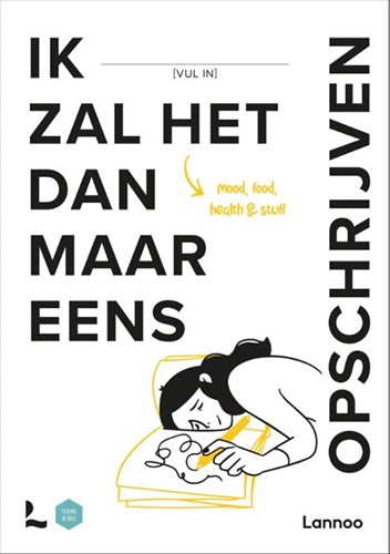 Lannoo mood journal invulboek voor tieners en volwassenen - dagboek