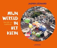 Lannoo livre d'observation et de recherche Mon monde en miniature dès 4 ans
