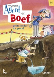 Agent en Boef kinderboek gekte onder de grond leesplezier 4+