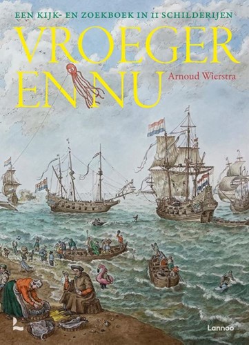 Lannoo Vroeger en nu 5+