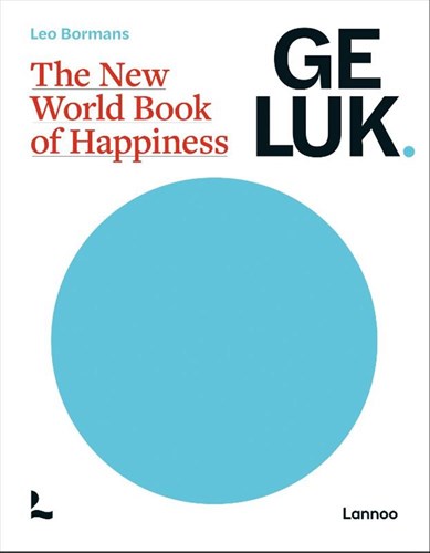 Lannoo boek geluk voor volwassenen - Inspiratie psychologie gids