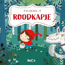Ballon sprookjesboek Roodkapje hardcover klassiek verhaal