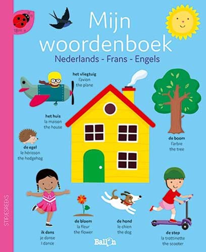 Ballon kinderboek - Woordenboek Nederlands Frans Engels voor peuters