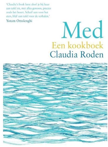 Fontaine livre de recettes Med Claudia Roden recettes méditerranéennes relié