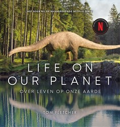 Fontaine Life on Our Planet livre relié évolution et préhistoire