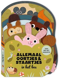Allemaal Oortjes & Staartjes - in het Bos Voelboekje