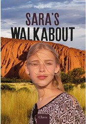Clavis livre historique pour enfants Sara's Walkabout aventure Australie