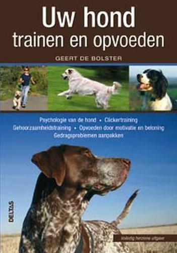 Deltas Uw hond trainen en opvoeden