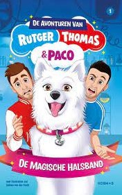 Kosmos De avonturen van Rutger, Thomas en Paco 1: De magische halsband. 8+