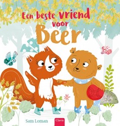Clavis Een beste vriend voor Beer. 4+