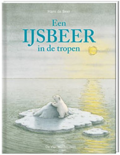 De Vier Windstreken Een ijsbeer in de tropen