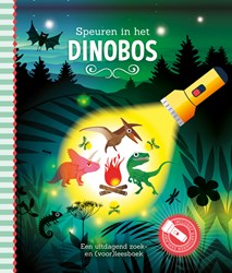 Lantaarn zoekboek dinosaurussen - Zaklampboek Speuren in het dinobos